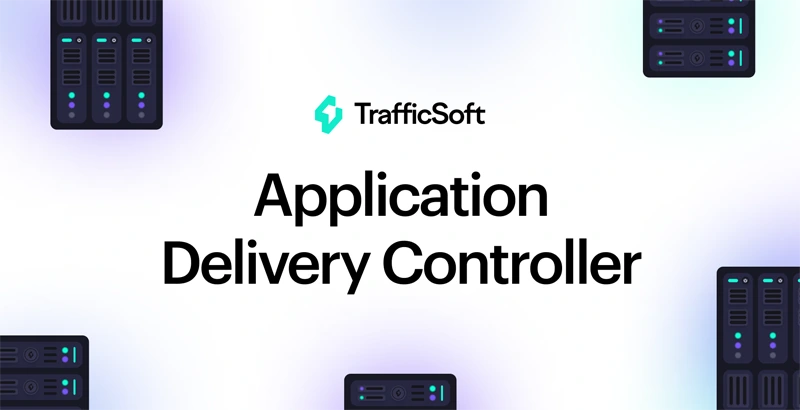 TrafficSoft выпустила первый российский контроллер доставки приложений (ADC)